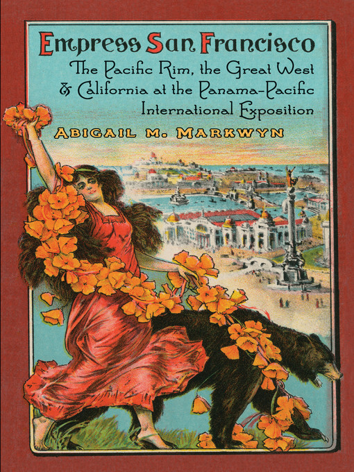 Title details for Empress San Francisco by Abigail M. Markwyn - Available